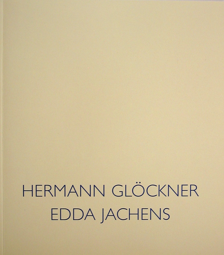 Hermann Glöckner / Edda Jachens